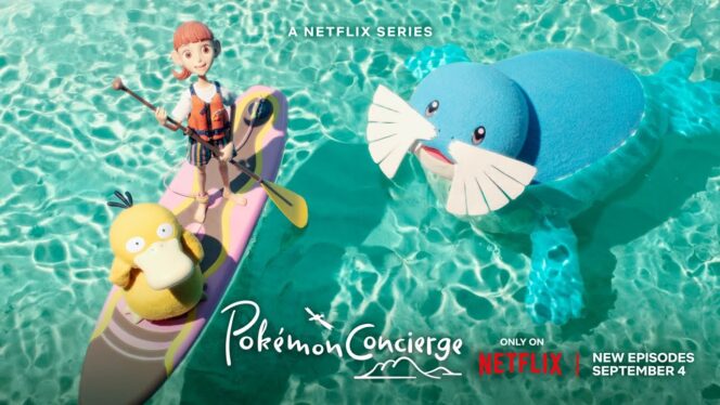 
					Pokémon Concierge: Serial Animasi Stop-Motion Pokémon Hadirkan Episode Baru di Netflix Mulai 4 September